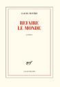Refaire Le Monde - Preview