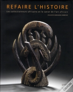Capa do artigo Refaire L'Histoire ; Les Collectionneurs