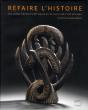 Refaire L'Histoire ; Les Collectionneurs - Preview