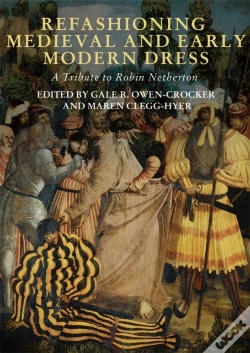 Capa do artigo Refashioning Medieval And Early Modern Dress