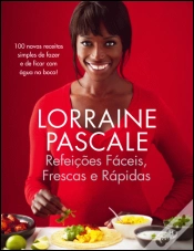 Capa do artigo Refeições Fáceis, Frescas e Rápidas