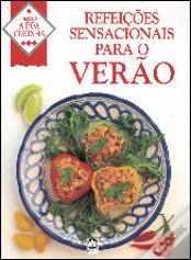 Refeições Sensacionais Para o Verão