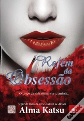Refém Da Obsessão