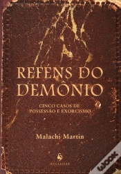 Capa do artigo Reféns Do Demônio. Cinco Casos De Possessão E Exorcismo