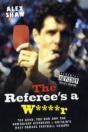 Referee'S A W****R - Preview