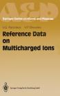 Reference Data On Multicharged Ions - Preview