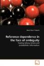 Reference Dependence In The Face Of Ambi - Preview