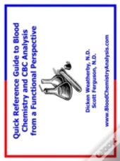 Reference Guide To Blood Chemistry Analysis