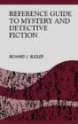 Reference Guide To Mystery And Detective Fiction - Preview