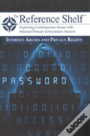 Reference Shelf: Internet Abuses & Privacy Rights