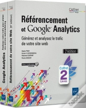 Référencement Et Google Analytics ; Coffret De 2 Livres : Générez Et Analysez Le Trafic De Votre Site Web (2e Édition)