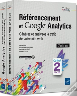 Capa do artigo Référencement Et Google Analytics ; Coffret De 2 Livres : Générez Et Analysez Le Trafic De Votre Site Web (2e Édition)
