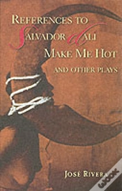 Capa do artigo References To Salvador Dali Make Me Hot And Other Plays