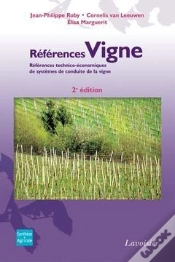 Capa do artigo Réferences Vigne ; Références Technico-Économiques De Systèmes De Conduite De La Vigne (2 Édition)