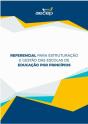 Referencial Para Estruturação E Gestão Das Escolas De Educação Por Princípios - Preview