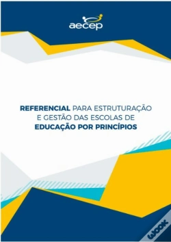 Capa do artigo Referencial Para Estruturação E Gestão Das Escolas De Educação Por Princípios