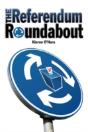 Referendum Roundabout - Preview