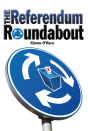 Referendum Roundabout - Preview