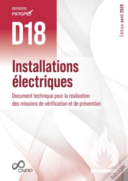 Capa do artigo Référentiel Apsad : D18 Installations Électriques : Document Technique Pour La Réalisation Des Missions De Vérification Et De Prévention