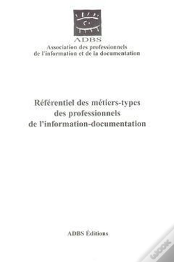 Capa do artigo Referentiel Des Metiers-Types Des Professionnels De L'Information Documentation (Guide N.5)