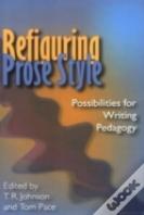 Refiguring Prose Style