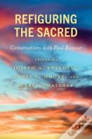 Refiguring The Sacred