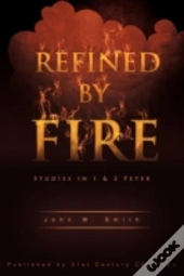 Refined By Fire