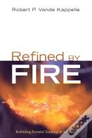 Refined By Fire