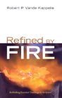 Refined By Fire - Preview