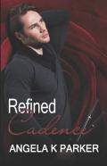 Refined Cadence