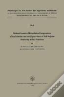 Refined Iterative Methods For Computation Of The Solution And The Eigenvalues Of Self-Adjoint Boundary Value Problems