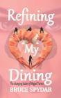 Refining My Dining - Preview
