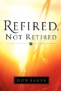 Refired, Not Retired - Preview