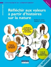 Réfléchir Aux Valeurs À Partir D'Histoires Sur La Nature