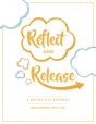 Reflect And Release, A Reflective Journal - Preview