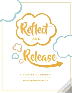 Capa do artigo Reflect And Release, A Reflective Journal
