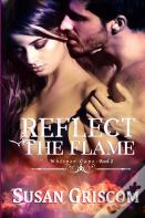 Reflect The Flame