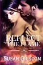 Reflect The Flame - Preview