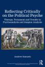 Reflecting Critically On The Political Psyche - Preview