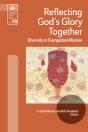 Reflecting God'S Glory Together - Preview