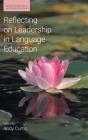 Reflecting On Leadership In Language Education - Preview