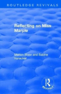 Reflecting On Miss Marple - Preview