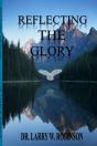 Reflecting The Glory - Preview