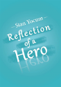 Reflection Of A Hero - Preview