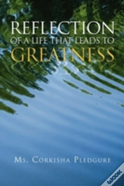 Capa do artigo Reflection Of A Life That Leads To Great
