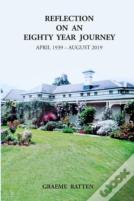 Reflection On An Eighty Year Journey