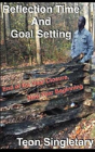 Reflection Time And Goal Setting - Preview