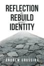Reflection To Rebuild Your Identity - Preview