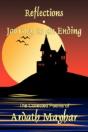 Reflections And Journey To An Ending - Preview