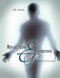 Reflections And Shadows - Preview